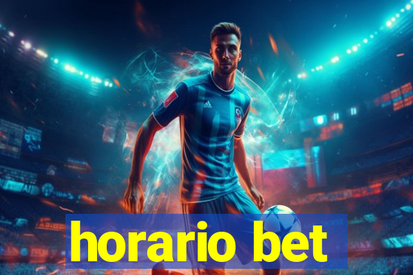 horario bet